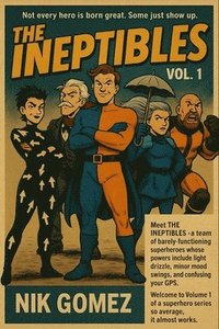 bokomslag Ineptibles Vol. 1