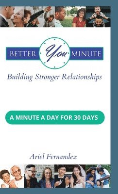 Ariel Fernandez - Better You Minute, Inbunden