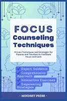 bokomslag Focus Counseling Techniques