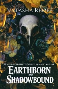 bokomslag Earthborn and Shadowbound