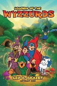 bokomslag Legends of the WYZZURDS