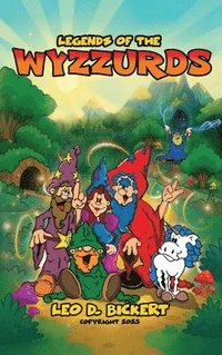 bokomslag Legends of the WYZZURDS