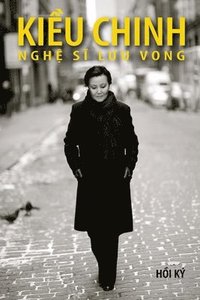 bokomslag Ki?u Chinh - Ngh? S? L?u Vong (soft cover - bw - 2025 edition)