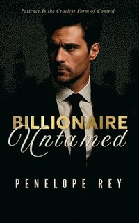bokomslag Billionaire Untamed