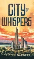 bokomslag City Of Whispers