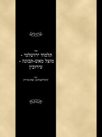 bokomslag Talmud Yerushalami - Mutzal miAish / Tevuvah - Eruvin
