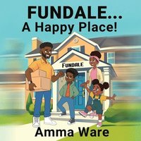 bokomslag Fundale: A Happy Place