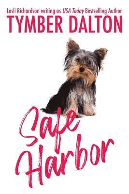 Tymber Dalton, Lesli Richardson - Safe Harbor, Häftad
