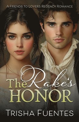 Trisha Fuentes - Rake's Honor, Häftad