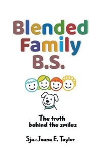 bokomslag Blended Family B.S.