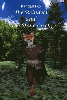 bokomslag The Reindeer and The Stone Circle