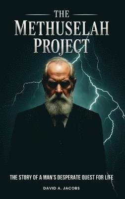 David Jacobs - Methuselah Project, Inbunden