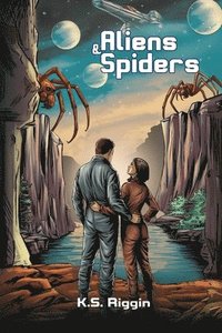 bokomslag Aliens and Spiders