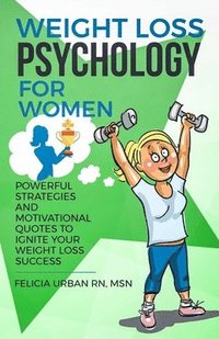 bokomslag Weight Loss Psychology for Women