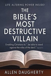 bokomslag The Bible's Most Destructive Villain