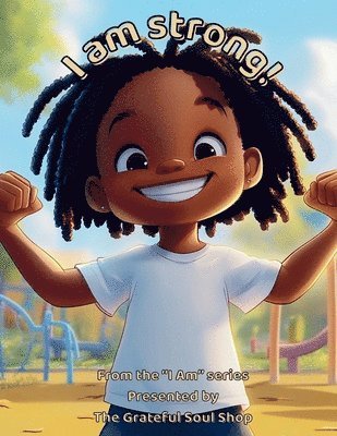 I am Strong!