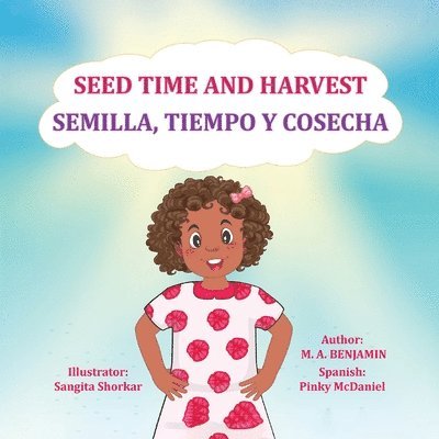 Seed Time and Harvest