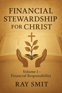 bokomslag Financial Stewardship for Christ