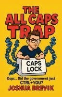bokomslag The All Caps Trap