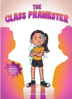 Casey Wood - The Class Prankster, Häftad