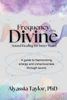 bokomslag Frequency of the Divine