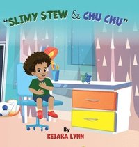 bokomslag Slimy Stew & Chu Chu