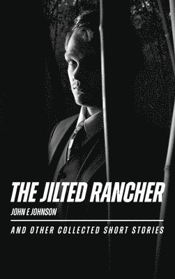 bokomslag Jilted Rancher