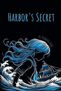 bokomslag Harbor's Secret