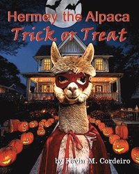 bokomslag Hermey the Alpaca - Trick or Treat
