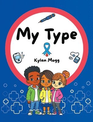Kylan Mogg - My Type, Inbunden