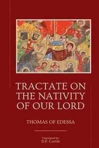 bokomslag Tractate on the Nativity of Our Lord