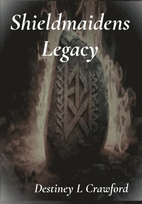 Shieldmaidens Legacy