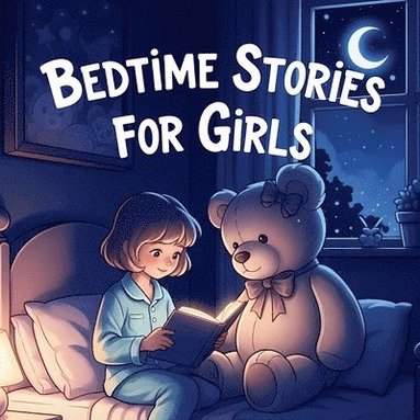 bokomslag Bedtime Stories for Girls