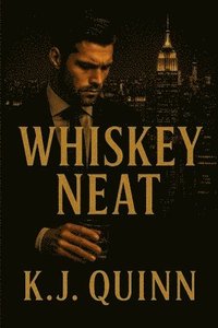 bokomslag Whiskey Neat