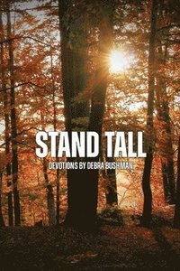 bokomslag Stand Tall: Devotions