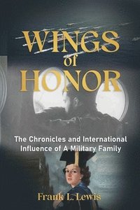 bokomslag Wings of Honor