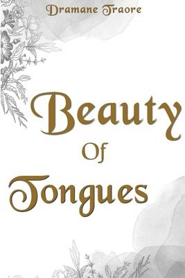 bokomslag Beauty of Tongues