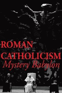 bokomslag Roman Catholicism