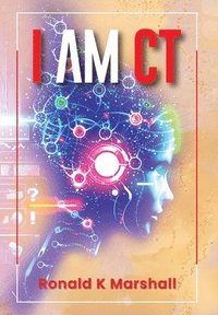 bokomslag I am CT