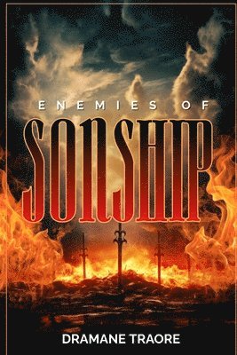 Dramane Traore - Enemies of Sonship, Häftad