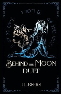 bokomslag Behind the Moon Duet