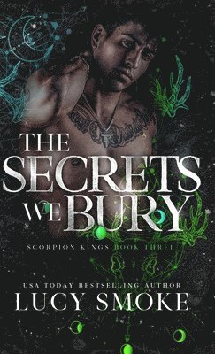 bokomslag The Secrets We Bury