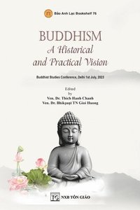 bokomslag Buddhism A Historical and Practical Vision