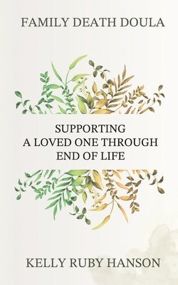 bokomslag Family Death Doula