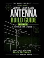Terry L. Barlet - Ham Radio Base Antenna Build Guide: Volume 2: HF Vertical & Beam Antennas, Häftad. Tillgänglighet: Lägg i varukorg