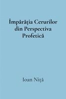 bokomslag Împ¿r¿¿ia Cerurilor din Perspectiva Profetic¿