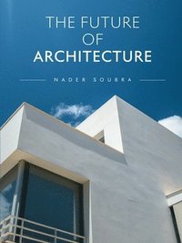 bokomslag Future of Architecture