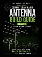 Terry L Barlet - Ham Radio Base Antenna Build Guide, Inbunden