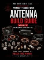 Terry L Barlet - Ham Radio Base Antenna Build Guide, Inbunden