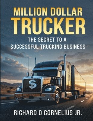 Million-Dollar Trucker
